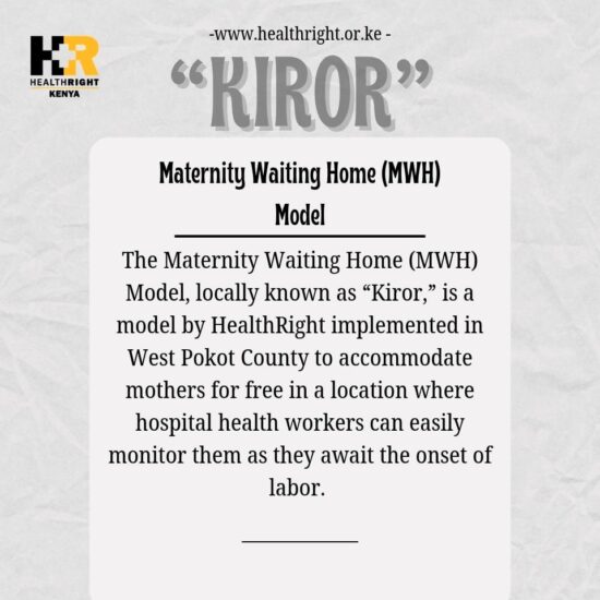 Kiror – Maternity Waiting Home Model