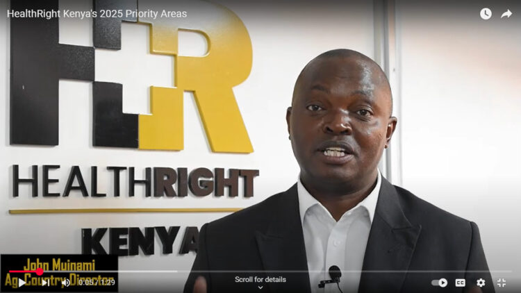HealthRight Kenya’s 2025 Priority Areas